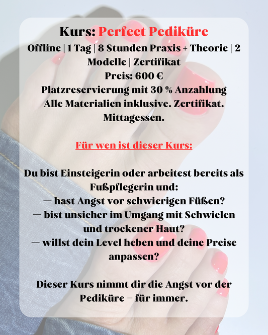 Kurs „Perfect Pediküre“